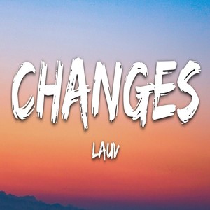 Changes - Lauv