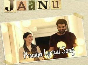Photo of Praanam Song Lyrics – Jaanu