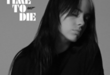 Photo of No Time To Die Song Lyrics –  Billie Eilish (English)