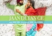 Photo of Jaan Deyan Ge Song Lyrics – Sufna |  Ammy Virk(Punjabi)