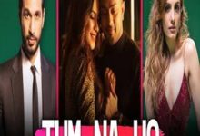 Photo of Tum Na Ho Song Lyrics – Arjun Kanungo (Hindi)