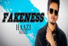 Photo of Fakeness Song Lyrics – Haazi Sidhu (Punjabi)