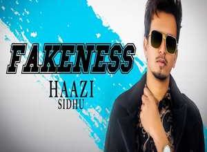 Photo of Fakeness Song Lyrics – Haazi Sidhu (Punjabi)