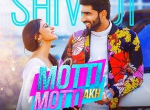 Photo of Motti Motti Akh Song Lyrics – Shivjot (Punjabi)