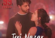 Photo of Teri Nazar Song Lyrics – 99 Songs (Hindi)