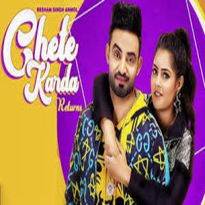 Chete Karda Returns Lyrics - Resham Singh Anmol