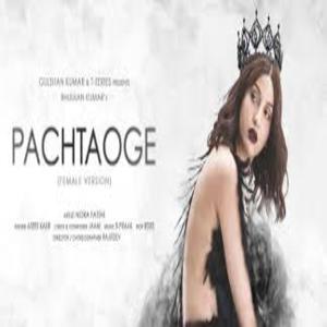 Pachtaoge Lyrics - Asees Kaur - Nora Fatehi