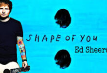 Photo of shape of you Lyrics-  Ed sheeran