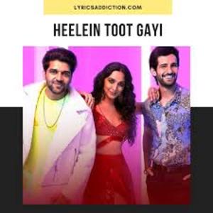 Heelein Toot Gayi Lyrics - Indoo Ki Jawani