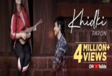 Photo of KHIDKI SONG Lyrics  – PAPON , ASHNOOR KAUR , RITWIK BHOWMIK