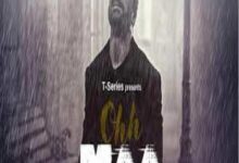 Photo of OHH MAA  Lyrics – RITESH TIWARI