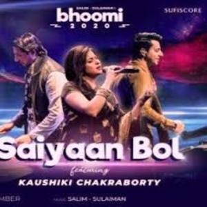SAIYAAN BO Lyrics - Kaushiki Chakraborty , Bhoomi 2020