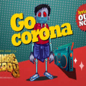 GO CORONA Lyrics - ZOMBIE REDDY