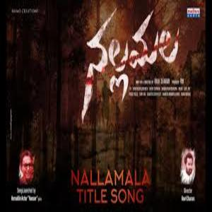 Nallamala Title Song Lyrics - Nallamala Movie