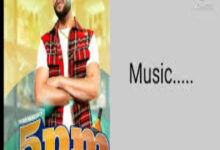 Photo of 5 PM song Lyrics –  INDER PANDORI