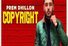 Photo of COPYRIGHT song Lyrics –   PREM DHILLON