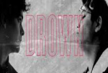 Photo of Drown song Lyrics –  stonedeaf
