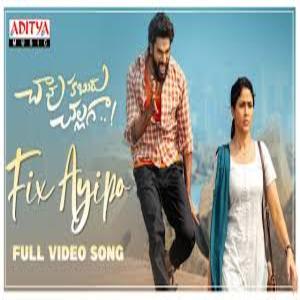 Fix Ayipo song Lyrics - Chaavu Kaburu Challaga