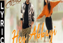 Photo of Hey Abbayi Song Lyrics –   Sreekaram Movie
