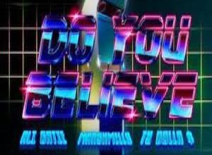Photo of Do You Believe Lyrics –  Marshmello x Ali Gatie x Ty Dolla