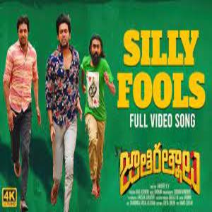 Silly Fools Lyrics - Jathi Ratnalu Movie