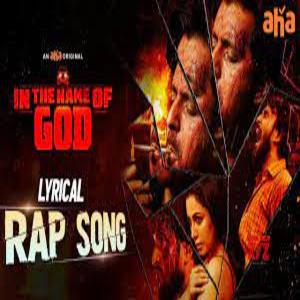 In The Name Of God Rap Lyrics - Telugu Web Series