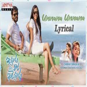 Unnana Unnana Lyrics - Ippudu Kaaka Inkeppudu Movie