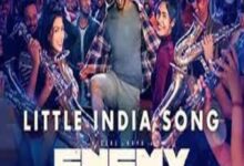 Photo of Little India Lyrics – Enemy Telugu movie