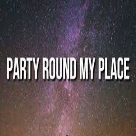 Party Round My Place Lyrics - Aitch ft. Avelino