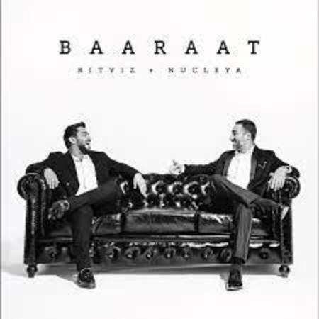 BAARAAT Lyrics - Ritviz, Nucleya