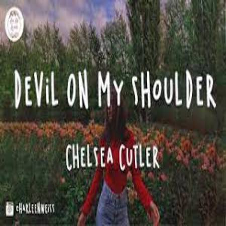 Devil On My Shoulder Lyrics - Chelsea Cutler