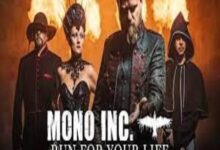 Photo of Run For Your Life Lyrics – MONO INC.