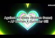 Photo of Against All Odds Lyrics – Ap Dhillon