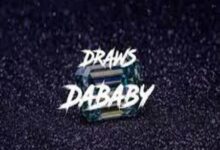 Photo of DRAWS Lyrics – DaBaby