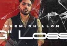 Photo of G Loss Lyrics – Prem Dhillon