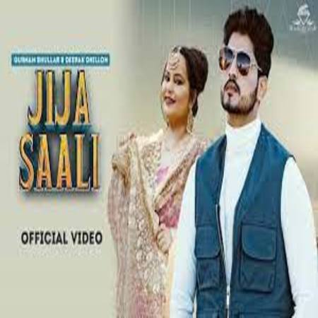 Jija Saali Lyrics - Gurnam Bhullar