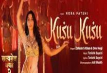 Photo of Kusu Kusu Lyrics – Satyameva Jayate 2 , Nora Fatehi