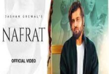 Photo of Nafrat Lyrics – Jashan Grewal