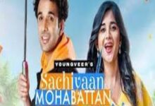 Photo of Sachiyaan Mohabattan Lyrics – Youngveer