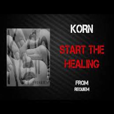 Start The Healing Lyrics - Korn