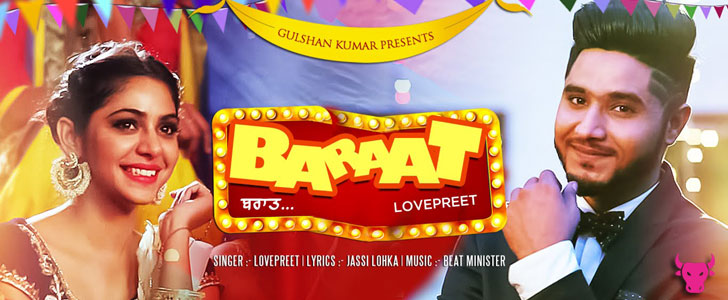 Baraat Lyrics - Lovepreet – Beat Minister