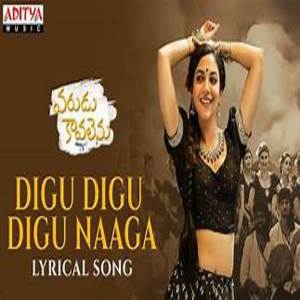 Digu Digu Digu Naaga Lyrics - Varudu Kaavalenu Telugu Movie