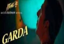 Photo of Garda Lyrics – Atrangi Re , Daler Mehndi