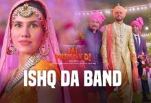 Photo of ISHQ DA BAND Lyrics –   JAI MUMMY DI