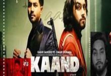 Photo of Kaand Lyrics – Kabir Sandhu ,Simar Doraha