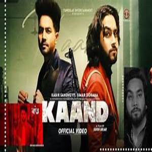 Kaand Lyrics - Kabir Sandhu ,Simar Doraha