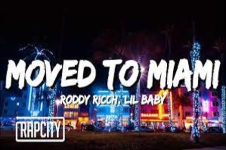 Moved to Miami Lyrics - Roddy Ricch ft. Lil Baby