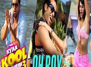 Photo of Oh Boy Lyrics – Kyaa Kool Hain Hum 3 , Wajid Khan, Shivranjani Singh