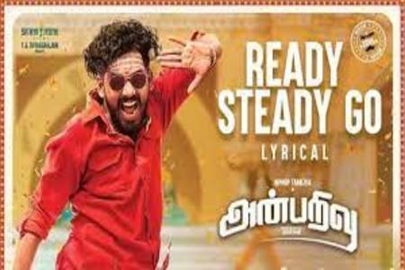 Ready Steady Go Lyrics - Anbarivu , Santhosh Narayanan