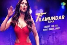 Photo of Saat Samundar Paar Lyrics –   Dev Negi , Nikhita Gandhi